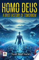 Cover of Homo Deus: A Brief History of Tomorrow by [Yuval Noah Harari]